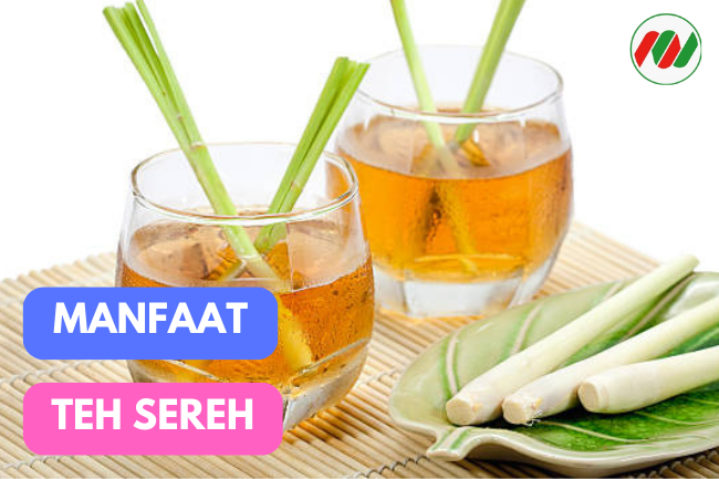 Ketahuilah 7 Manfaat Teh Sereh untuk Kesehatan